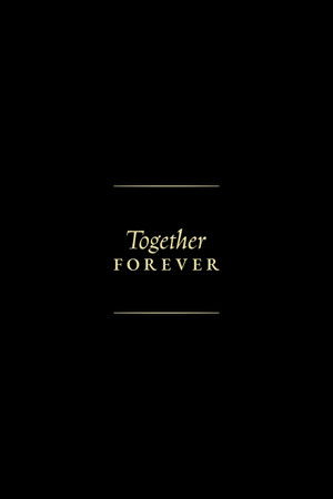 Together Forever