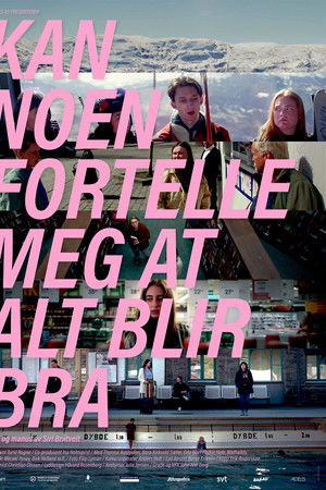 Kan noen fortelle meg at alt blir bra