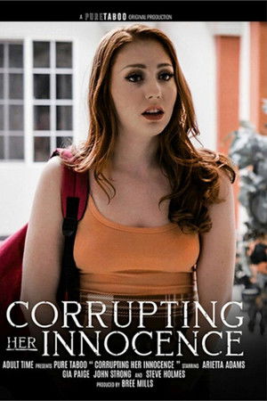 Corrupting Her Innocence
