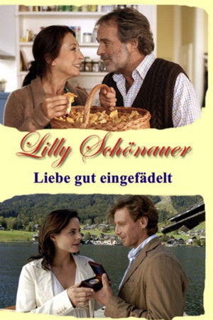 Lilly Schönauer - Liebe gut eingefädelt