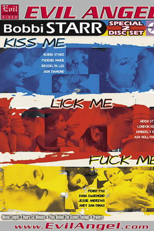 Kiss Me, Lick Me, Fuck Me
