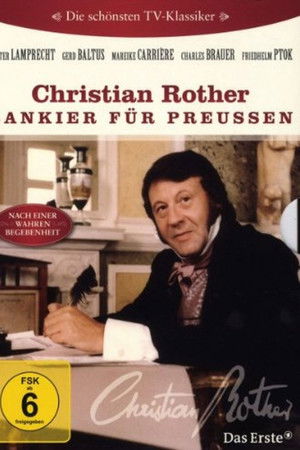 Christian Rother – Bankier für Preußen