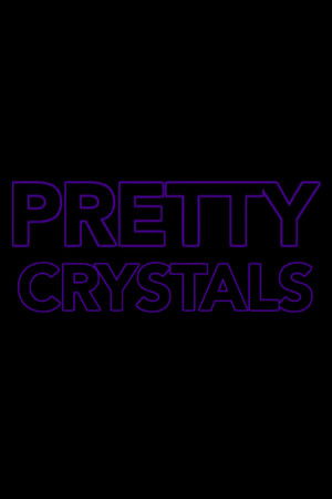 Pretty Crystals
