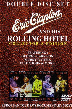 Eric Clapton and His Rolling Hotel