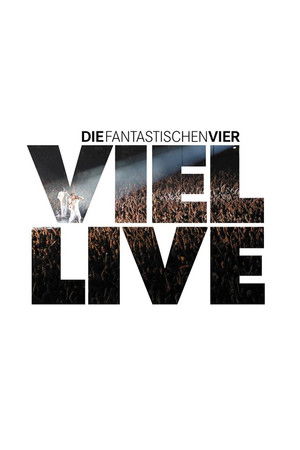 Die Fantastischen Vier - Viel Live
