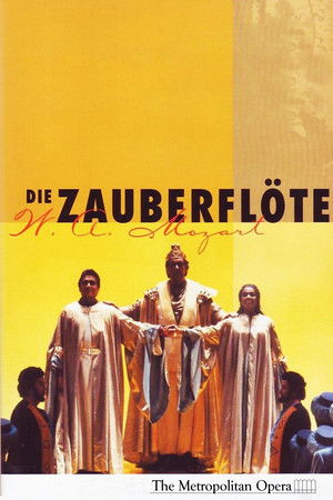 The Metropolitan Opera: Die Zauberflöte