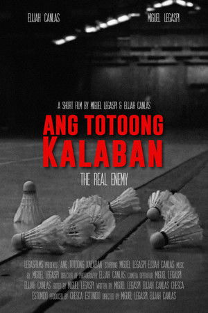 Ang Totoong Kalaban