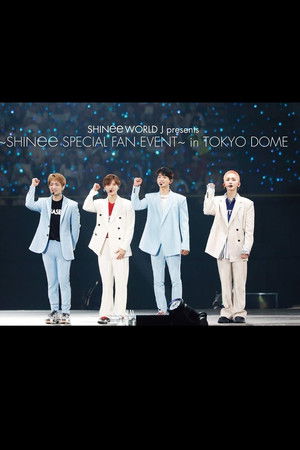 SHINee Special Fan Event in Tokyo Dome