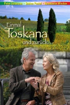 Einmal Toskana und zurück