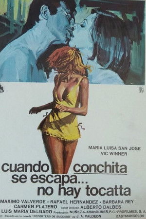 Cuando Conchita se escapa, no hay tocatta