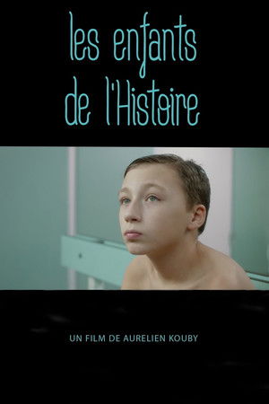 Les enfants de l’Histoire