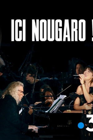 Ici Nougaro ! Le concert évènement