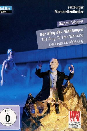 Der Ring des Nibelungen: Die Tetralogie an einem Abend mit Marionetten und Menschen