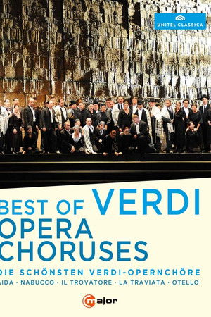 Best Of Verdi Opera Choruses
