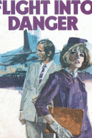 Flight Into Danger