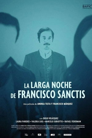 La larga noche de Francisco Sanctis