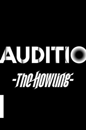 &Audition - The Howling