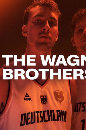 The Wagner Brothers - Zwei Brüder, ein Traum