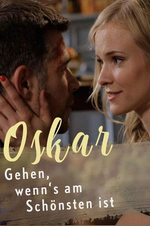 Oskar - Gehen, wenn's am schönsten ist