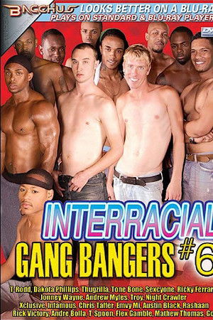 Interracial Gang Bangers 6