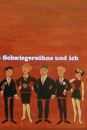 Meine Schwiegersöhne und ich