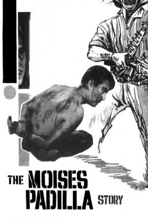 The Moises Padilla Story