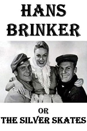 Hans Brinker or the Silver Skates