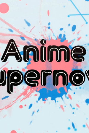 Anime Supernova
