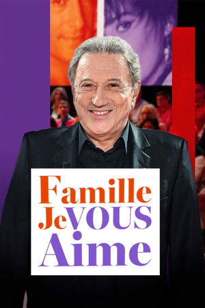 Famille je vous aime