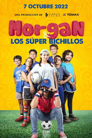 Morgan y los Super Bichillos