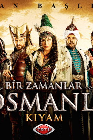 Bir Zamanlar Osmanlı: Kıyam