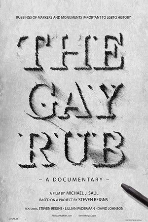 The Gay Rub: A Documentary