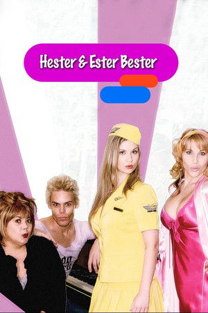 Hester & Ester Bester