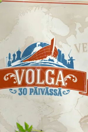 Volga 30 päivässä