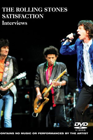 The Rolling Stones: Satisfaction Interviews