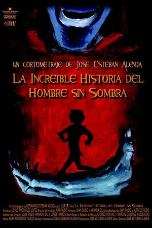 La increíble historia del hombre sin sombra