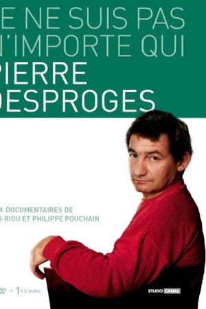 Pierre Desproges: Je ne suis pas n'importe qui...