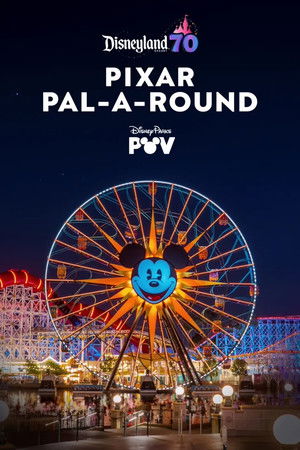 Pixar Pal-A-Round | Disneyland Resort