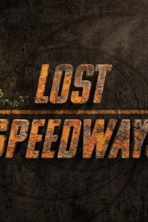 Lost Speedways