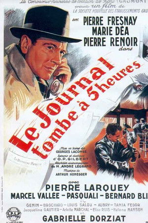 Le journal tombe à 5 heures