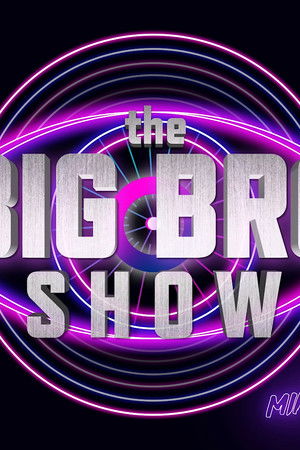 The Big Bro Show