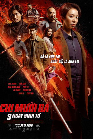 Chị Mười Ba 2: 3 Ngày Sinh Tử
