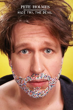 Pete Holmes: Nice Try, the Devil!