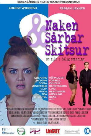 Naken, sårbar & skitsur