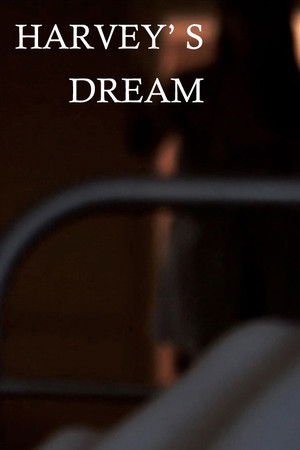 Harvey's Dream