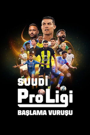 Suudi Pro Ligi: Başlama Vuruşu