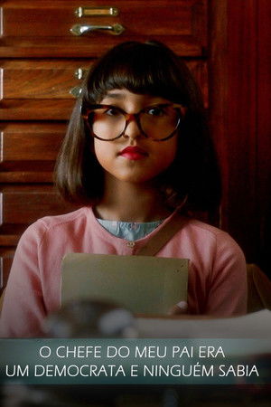 O Chefe do Meu Pai Era um Democrata e Ninguém Sabia