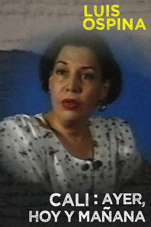 Cali: ayer, hoy y mañana