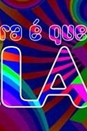 Agora é Que São Elas