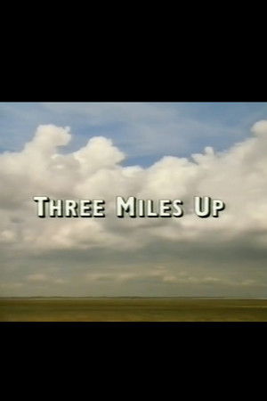 Three Miles Up